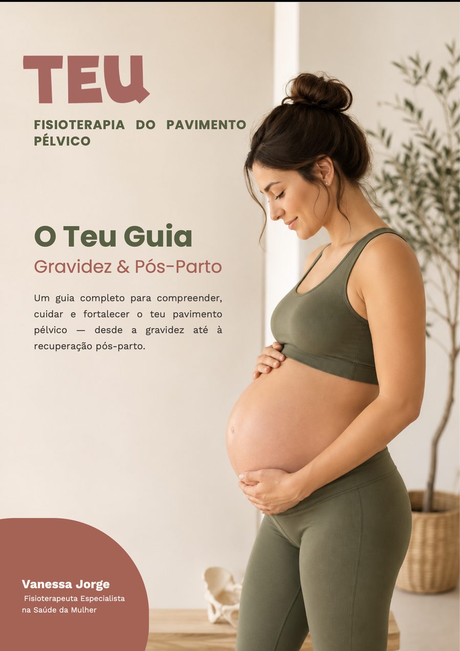 Capa do ebook “O Teu Guia: Pavimento Pélvico na gravidez e pós-parto”, por Vanessa Jorge — TEU Centro